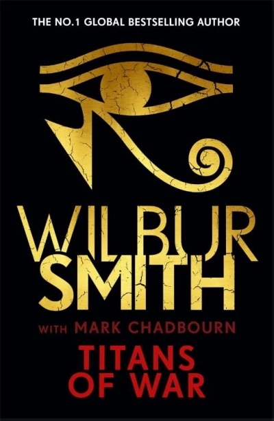 Titans of War - Smith, Wilbur (Auteur) | 
Chadbourn, Mark 