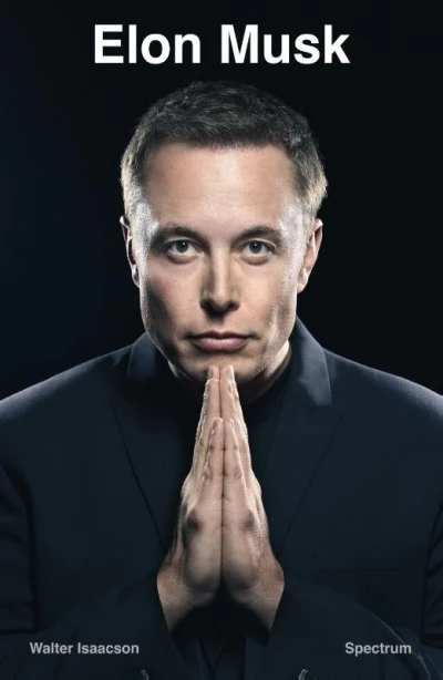 Elon Musk - Walter Isaacson 