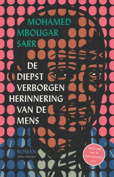 De diepst verborgen herinnering van de mens... - Mohamed Mbougar Sarr (Auteur) | 
Mohamed Mbougar Sarr 
