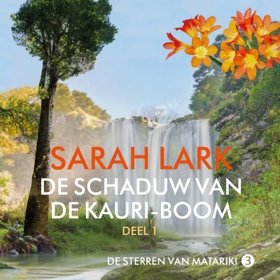 De schaduw van de kauri-boom deel 1 (luisterboek)... - Sarah Lark 