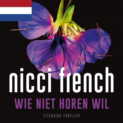 Wie niet horen wil (luisterboek) - Nicci French 