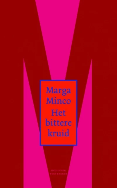 Het bittere kruid - Marga Minco 