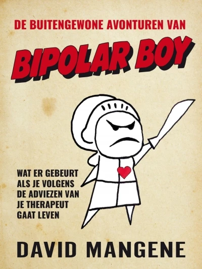 De buitengewone avonturen van Bipolar Boy        ... (ebook) - David Mangene 