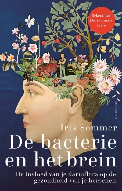 De bacterie en het brein - Iris Sommer 