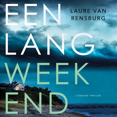 Een lang weekend (luisterboek) - Laure van Rensburg 