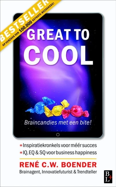 Great to Cool - R. Boender (Auteur) | 
René C.W. Boender (Auteur) | 
Jolanda te Lindert 