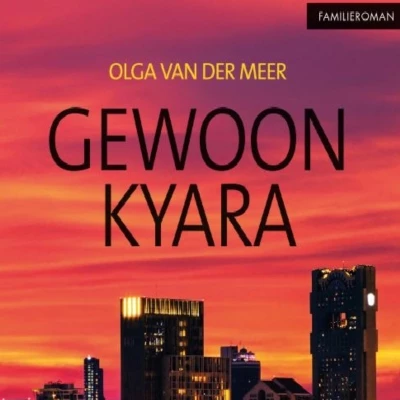 Gewoon Kyara                                                                                                                                                                              (luisterboek)... - Olga van der Meer 