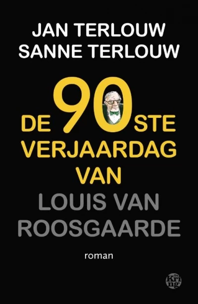 De 90ste verjaardag van Louis van Roosgaarde... - Jan Terlouw (Auteur) | 
Sanne Terlouw (Auteur) | 
Ashley Terlouw 